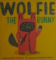 Cover of: Wolfie the Bunny