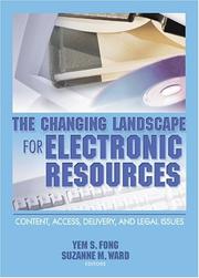 Cover of: The Changing Landscape For Electronic Resources | 