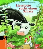 Lieselotte sucht einen Schatz (Mini-Ausgabe) by Alexander Steffensmeier