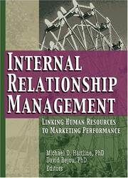 Cover of: Internal Relationship Management: Linking Human Resources To Marketing Performance (Journal of Relationship Marketing) (Journal of Relationship Marketing)