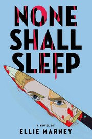 Cover of: None Shall Sleep by Ellie Marney, Ellie Marney