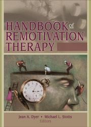 Cover of: Handbook Of Remotivation Therapy (Haworth Handbook Series in Psychotherapy) (Haworth Handbook Series in Psychotherapy) by 