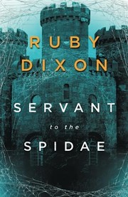 Cover of: Servant to the Spidae