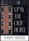 Cover of: Up in the old hotel and other stories