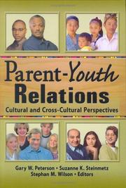 Cover of: Parent-youth relations: cultural and cross-cultural perspectives