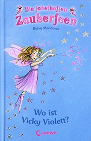 Cover of Die fabelhaften Zauberfeen by daisy meadows