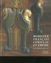 Cover of: Mobilier français, Consulat et Empire by Jean-Pierre Samoyault, Jean-Pierre Samoyault