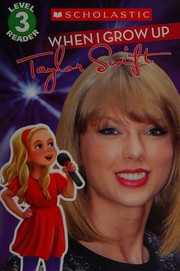 When I Grow Up Taylor Swift by Lexi Ryals