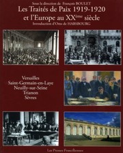 Cover of Les traités de paix 1919-1920 et l'Europe au XXème siècle by françois boulet
