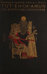 Cover of: Tut-ench-Amun: ein ägyptisches Königsgrab, endeckt von Carl Carnarvon und Howard Carter