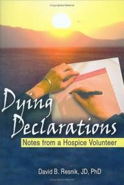 Cover of: Dying Declarations by David B. Resnik, David B. Resnik