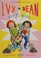 Cover of: Ivy + Bean Get to Work!