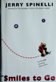 Cover of: Smiles to Go by Jerry Spinelli, Jerry Spinelli, Jerry Spinelli
