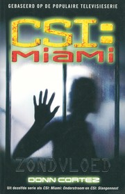 Cover of: CSI: Miami: Zondvloed