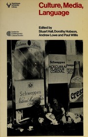 Cover of: Culture, media, language: working papers in cultural studies, 1972-79