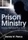 Cover of: Prison ministry