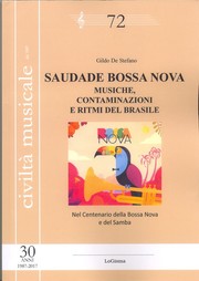 Cover of: Saudade Bossa Nova: Musiche, contaminazioni e ritmi del Brasile