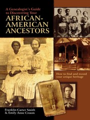 Cover of: Genealogist's Guide to Discovering Your African-American Ancestors