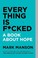 Cover of: Everything Is F*cked