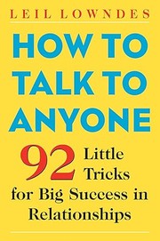 Cover of: How to Talk to Anyone by Leil Lowndes, LEILA, Leil Lowndes