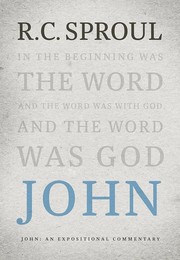 Cover of: John: An Expositional Commentary
