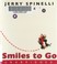 Cover of: Smiles to Go