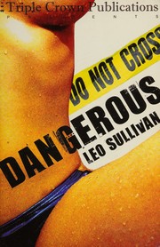 Cover of: Dangerous