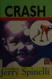 Cover of: Crash by Jerry Spinelli, Jerry Spinelli