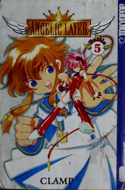 Cover of: Angelic Layer, Vol. 5