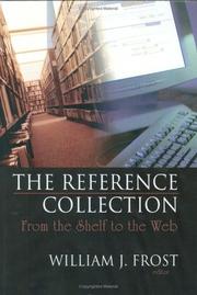 Cover of: The reference collection by William J. Frost, editor.