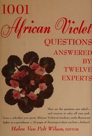 Cover of: 1001 African Violet Questions Answered By Twelve Experts