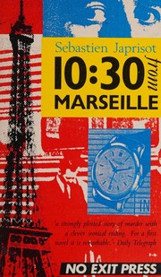 Cover of: The 10.30 from Marseille