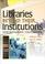 Cover of: Libraries Beyond Their Institutions