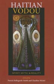 Cover of: Haitian Vodou: Spirit, Myth, And Reality