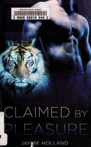 Cover of: Claimed by pleasure