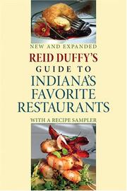Cover of: Reid Duffy's Guide to Indiana's Favorite Restaurants: With a Recipe Sampler (Quarry Books)