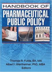 Cover of: Handbook of Pharmaceutical Public Policy