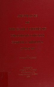 Cover of: Abstracts of the early deeds of Franklin County, North Carolina, 1779-1797