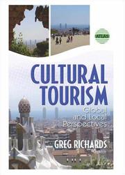 Cultural Tourism by Greg Richards