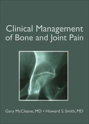 Cover of: Clinical Management of Bone and Joint Pain