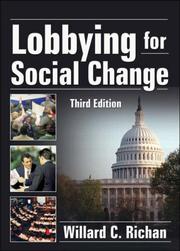 Cover of: Lobbying for Social Change by Willard C. Richan