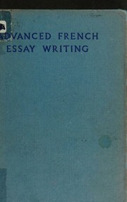 Cover of: Advanced French Essay Writing