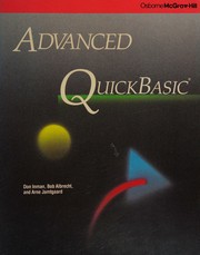 Cover of: Advanced QuickBASIC by Don Inman, Bob Albrecht, Arne Jamtgaard, Don Inman