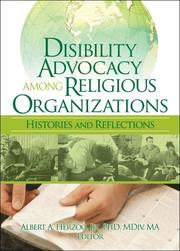 Disability Advocacy Among Religious Organizations by Albert A., Jr., Ph.D. Herzog