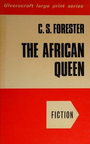 Cover of: The African Queen (Ulverscroft large print series)