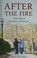 Cover of: After the Fire