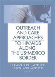 Cover of: Outreach And Care Approaches to HIV/Aids Along the US-Mexico Border