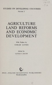 Cover of: Agriculture land reforms and economic development