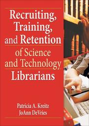 Cover of: Recruiting, Training, and Retention of Science and Technology Librarians by 