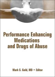 Cover of: Performance Enhancing Medications and Drugs of Abuse